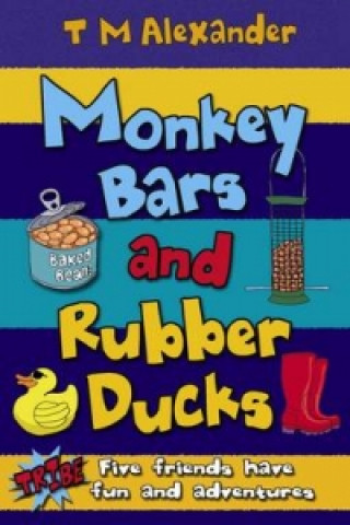 Monkey Bars and Rubber Ducks