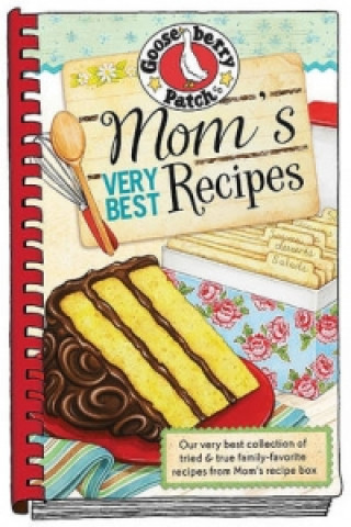 Mom's Very Best Recipes
