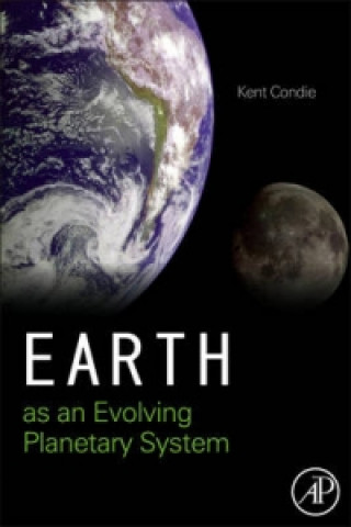 Earth as an Evolving Planetary System