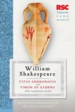 Titus Andronicus and Timon of Athens