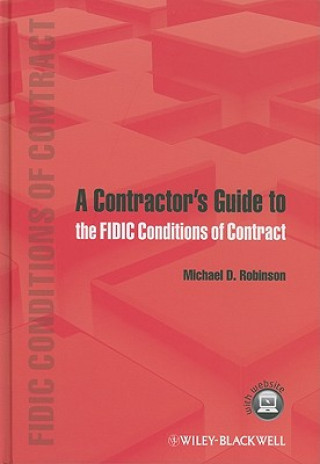 Contractor's Guide to the FIDIC Conditions of Contract