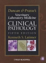 Duncan and Prasse's Veterinary Laboratory Medicine - Clinical Pathology 5e