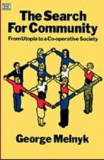 Search For Community - From Utopia to a Co-operative Society