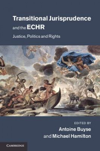 Transitional Jurisprudence and the ECHR