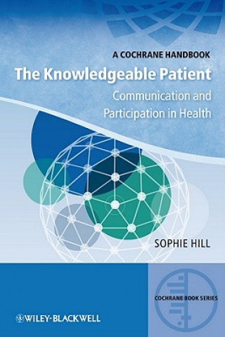 Knowledgeable Patient - Communication and Participation in Health