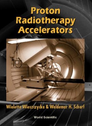 Proton Radiotherapy Accelerators