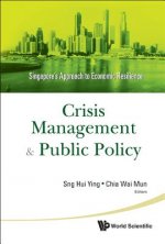 Crisis Management And Public Policy: Singapore's Approach To Economic Resilience