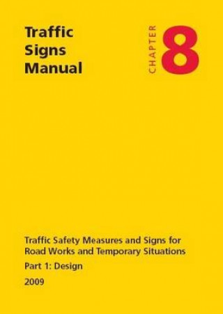 Traffic signs manual