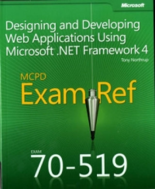 Designing and Developing Web Applications Using Microsoft (R) .NET Framework 4