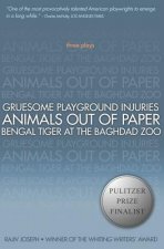 Gruesome Playground Injuries; Animals Out Of Paper; Bengal Tiger At The Baghdad Zoo
