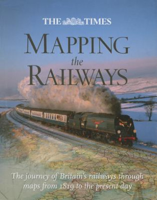 Times Mapping The Railways