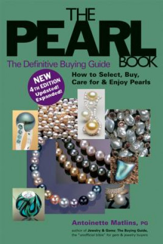 Pearl Book (4th Edition) (Antoinette Leonard Matlins)(Miękka)