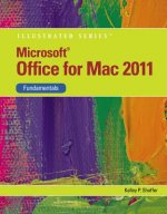Microsoft (R) Office 2011 for Macintosh, Illustrated Fundamentals