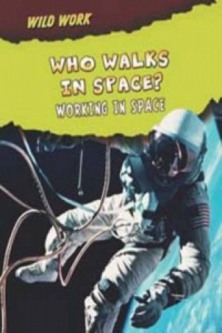 Who Walks In Space