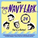Navy Lark Volume 24: You're A Rotten!