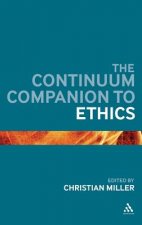 Continuum Companion to Ethics