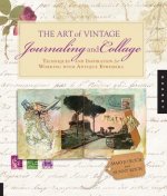 Art of Vintage Journaling and Collage