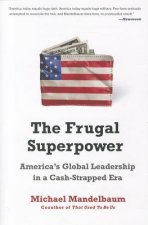 Frugal Superpower