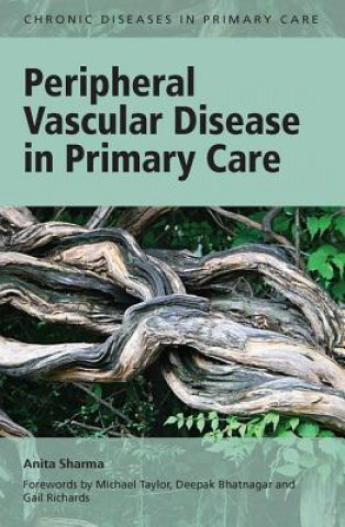 Peripheral Vascular Disease in Primary Care