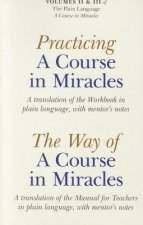 Practicing A Course In Miracles