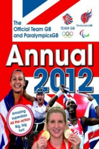 Official Team GB and Paralympics GB Annual