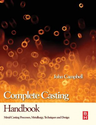 Complete Casting Handbook