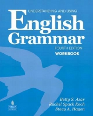 Understanding and Using English Grammar Workbook (Full Edition; with Answer Key)