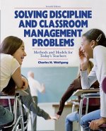 Solve Discipline and Classroom Management 7e