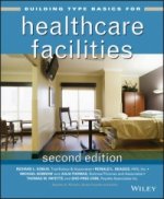 Building Type Basics for Healthcare Facilities 2e