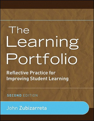 Learning Portfolio - Reflective Practice for Improving Student Learning 2e
