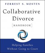 Collaborative Divorce Handbook - Helping Families Without Going to Court