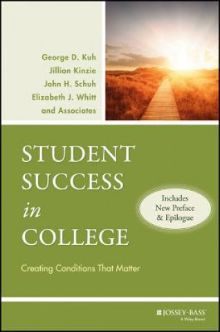 Student Success in College - Creating Conditions That Matter
