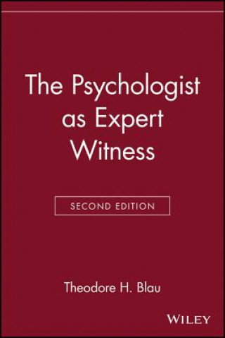 Psychologist as Expert Witness 2e
