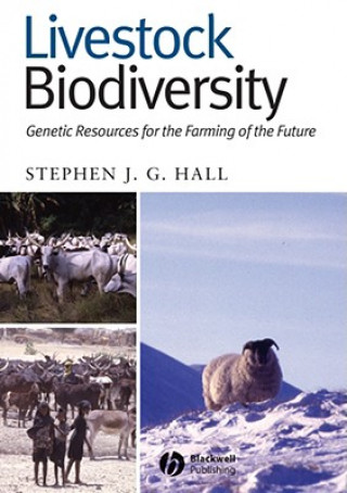 Livestock Biodiversity - Genetic Resources for the  Farming of the Future