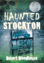 Haunted Stockton