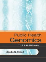Public Health Genomics - The Essentials
