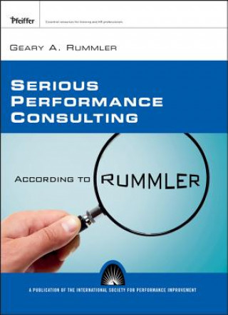 Serious Performance Consulting - According to Rummler