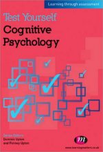 Test Yourself: Cognitive Psychology