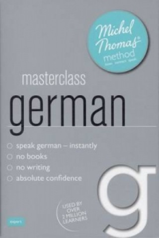 Masterclass German (Learn German with the Michel Thomas Method)