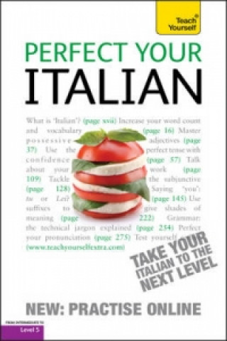 Perfect Your Italian 2E: Teach Yourself