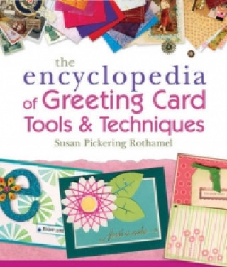 Encyclopedia of Greeting Card Tools & Techniques