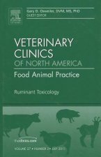 Ruminant Toxicology, An Issue of Veterinary Clinics: Food Animal Practice