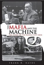 Mafia And The Machine