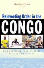 Reinventing Order in the Congo