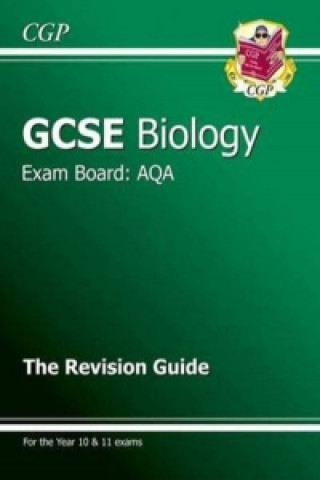 GCSE Biology AQA Revision Guide (with Online Edition) (A*-G