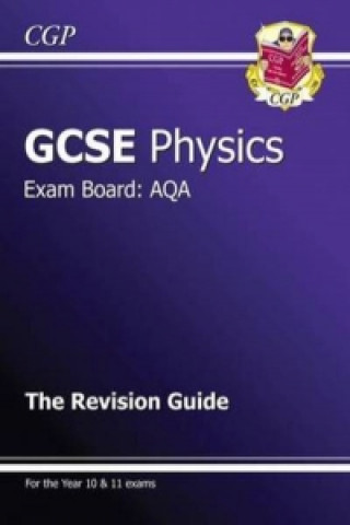 GCSE Physics AQA Revision Guide (with Online Edition) (A*-G