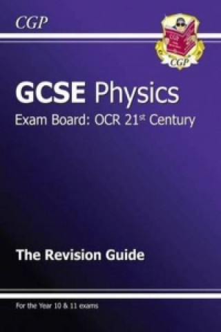 GCSE Physics OCR 21st Century Revision Guide (with Online Edition) (A*-G Course)