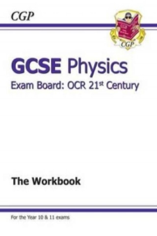 GCSE Physics OCR 21st Century Workbook (A*-G Course)