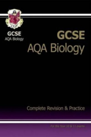 GCSE Biology AQA Complete Revision & Practice (A*-G Course)