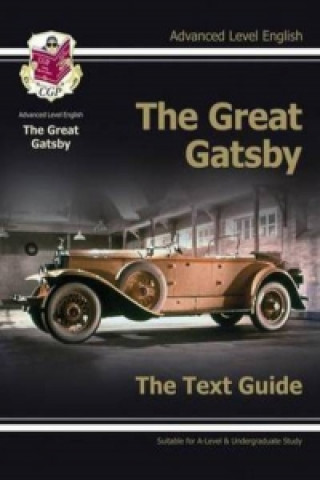 A-level English Text Guide - The Great Gatsby